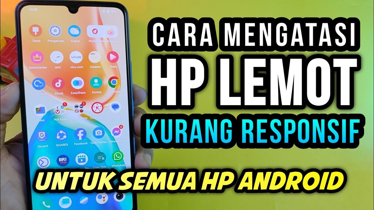 Kenapa HP Jadi Lemot