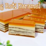 7 Variasi Puding Roti Karamel Yang Mudah Di Buat Di Rumah