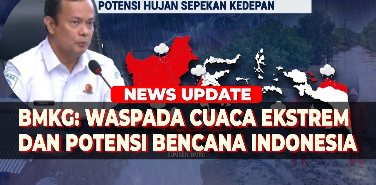 Waspada Cuaca Ekstrem
