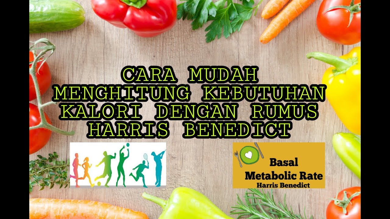 Cara Menghitung Kebutuhan Kalori