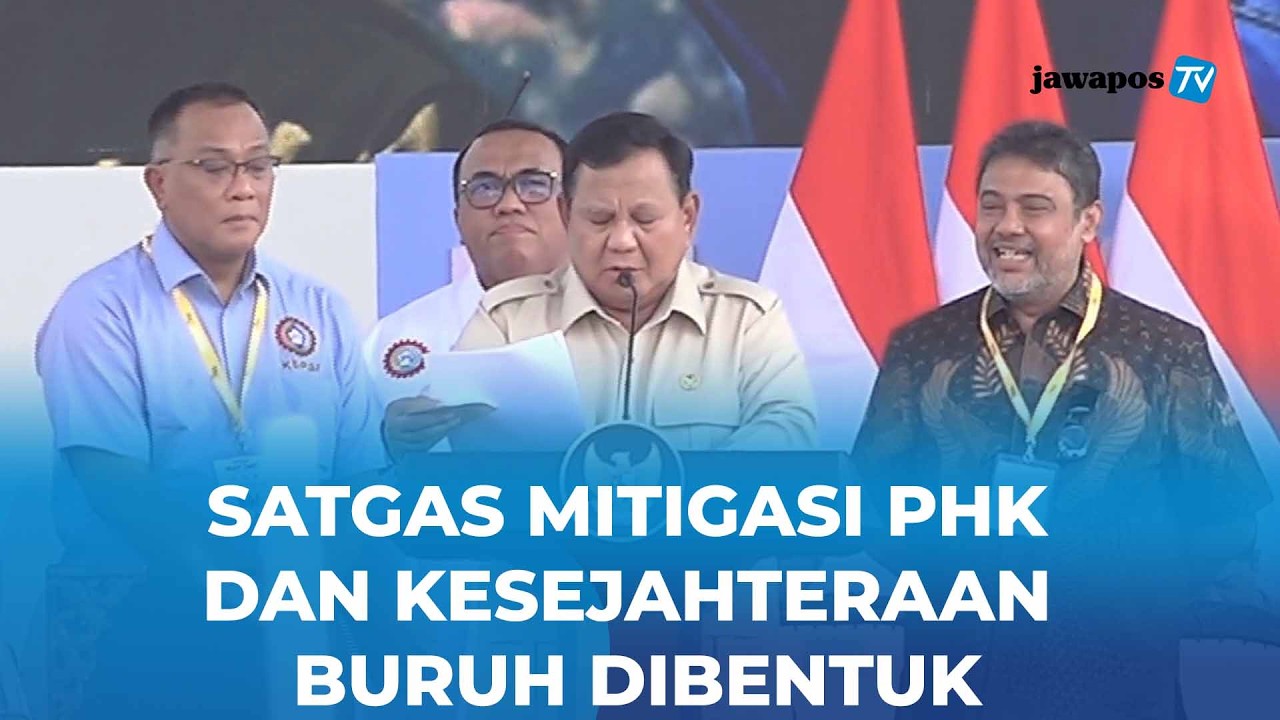 Satgas PHK Dibentuk