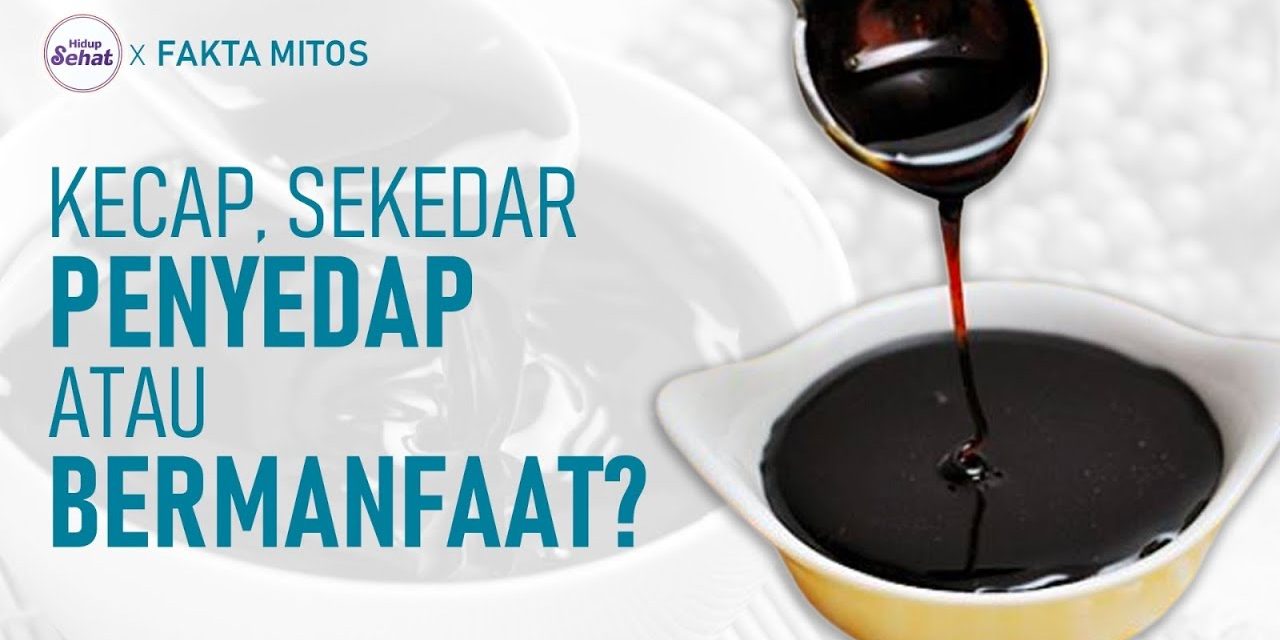 Proses Pembuatan Kecap Dari Kedelai Dan Manfaatnya Kesehatan