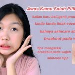 Waspada! Ini Kode Keras Bahwa Skincare Kamu Harus Di Ganti