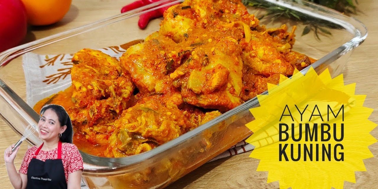 Ayam Bumbu Kuning Sajian Yang Pas Untuk Menu Sahur Kamu