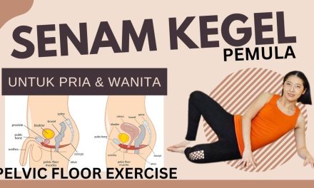 Senam Kegel Latihan Penting untuk Kesehatan Panggul dan Intim